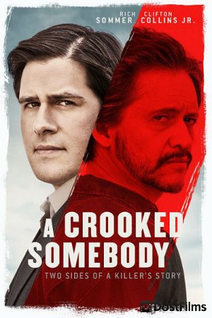 A Crooked Somebody