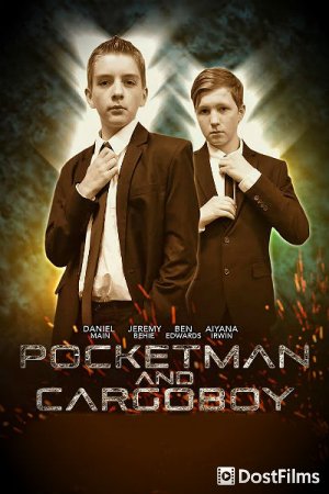 Pocketman and Cargoboy
