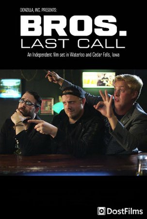 BROS. Last Call