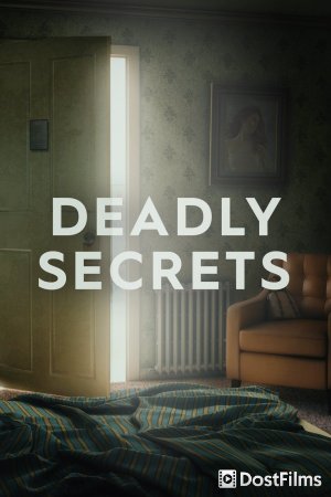 Deadly Secrets