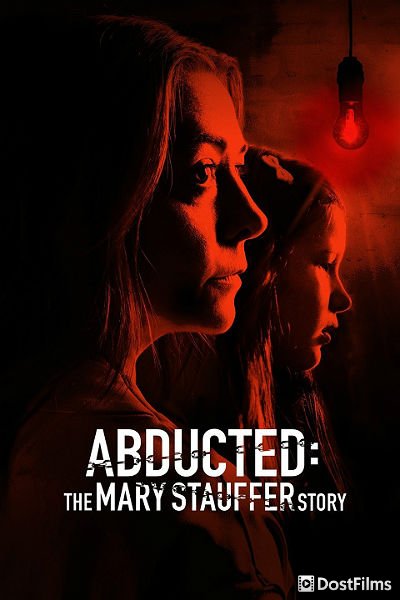 53 Days: The Abduction of Mary Stauffer (ТВ)