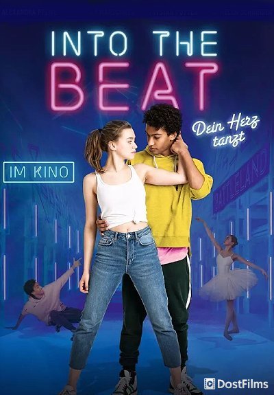 Into the Beat - Dein Herz tanzt