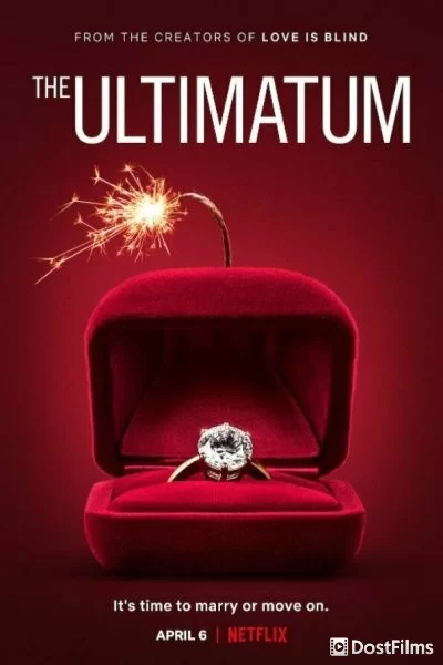 The Ultimatum: Marry or Move On