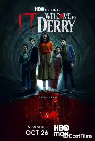 Оно: Добро пожаловать в Дерри (1 сезон) Оно: Добро пожаловать в Дерри (1 сезон)
